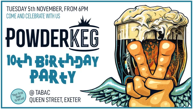 It's our TENTH BIRTHDAY!
Come and celebrate with us over - what else - a pint!
We're bringing along a keg of Black Magic blackstrap stout fresh from the pilot kit to put some yay in the birthday.

First beer is on us - just book your free ticket - link in bio

Tabac, Queen St, Exeter
Tuesday 5th November from 6pm